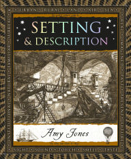 Title: Setting & Description, Author: Amy Jones