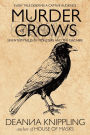 A Murder of Crows: Seventeen Tales of Monsters and the Macabre