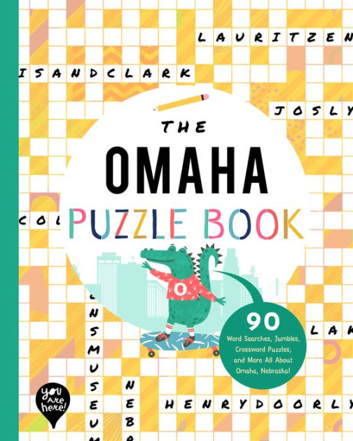 The Omaha Puzzle Book 90 Word Searches, Jumbles, Crossword Puzzles