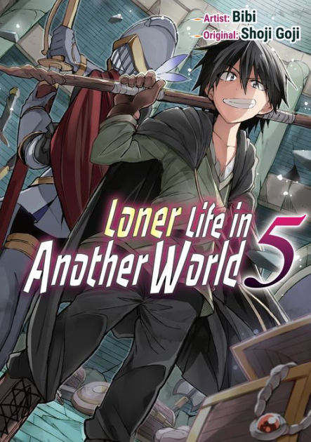 Loner Life In Another World Manga Vol. 5 By Shoji Goji, Paperback ...