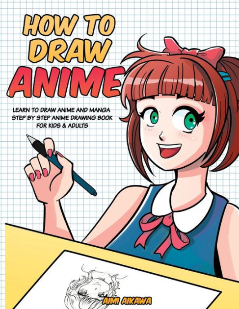 Featured image of post Anime Manga Drawing Book : Get yourself drawn in your favorite anime and manga series&#039; style in draw me manga.
