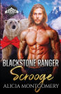 Blackstone Ranger Scrooge: Blackstone Rangers Book 6