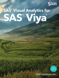 Title: SAS Visual Analytics for SAS Viya, Author: Sas