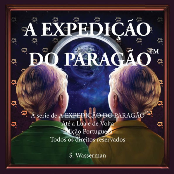 The Paragon Expedition: Para a Lua e Voltar Versão Portuguesa