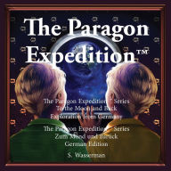 Title: Die Paragon-Expedition: Zum Mond und zurück Deutsche-Version, Author: Susan Wasserman