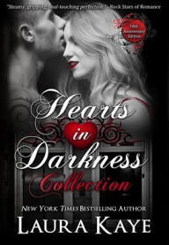 Title: Hearts in Darkness Collection, Author: Laura Kaye