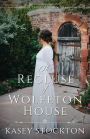 The Recluse of Wolfeton House