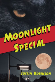 Title: Moonlight Special, Author: Justin Robinson