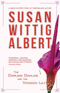 Title: The Darling Dahlias and the Voodoo Lily, Author: Susan Wittig Albert