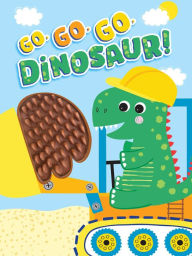 Title: Go, Go, Go, Dinosaur, Author: Leon