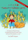 Twenty Three Cats: An Easy-to-Read Story in Simplified Chinese and Pinyin,101 Word Vocabulary Level