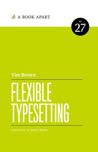 Title: Flexible Typesetting, Author: Tim Brown