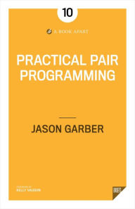 Title: Practical Pair Programming, Author: Jason Garber