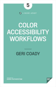 Title: Color Accessibility Workflows, Author: Geri Coady