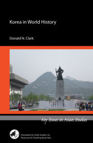 Title: Korea in World History, Author: Donald Clark