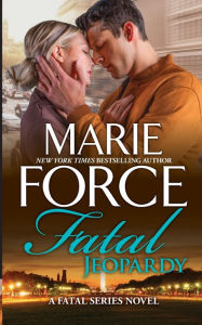 Title: Fatal Jeopardy, Author: Marie Force