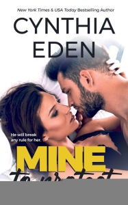 Title: Mine To Protect, Author: Cynthia Eden