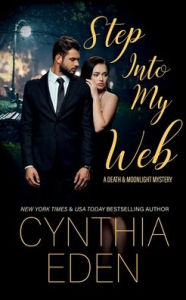 Title: Step Into My Web, Author: Cynthia Eden