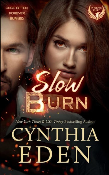 Slow Burn By Cynthia Eden Paperback Barnes And Noble®