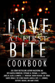 Title: Love at First Bite: A Readings and Feedings Collection, Author: Naleighna Kai