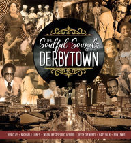 Title: The Soulful Sounds of Derbytown, Author: Ken Clay