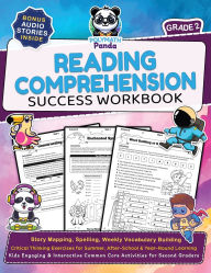 Title: Reading Comprehension 2nd Grade Success Workbook: Story Mapping, Spelling, Weekly Vocabulary Building Critical Thinking Exercises for Summer, After-School & Year-Round Learning Kids Engaging & Interactive Common Core Activities for Second Graders, Author: Polymath Panda