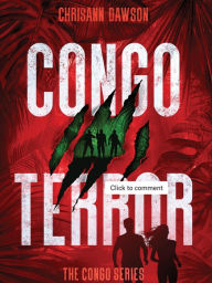 Title: Congo Terror, Author: Chrisann Dawson