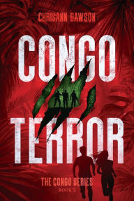 Title: Congo Terror, Author: Chrisann Dawson