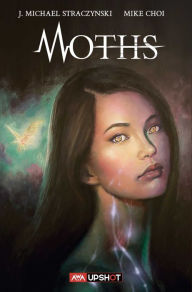 Title: Moths, Author: Joseph Michael Straczynski