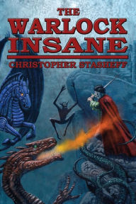 Title: The Warlock Insane, Author: Christopher Stasheff