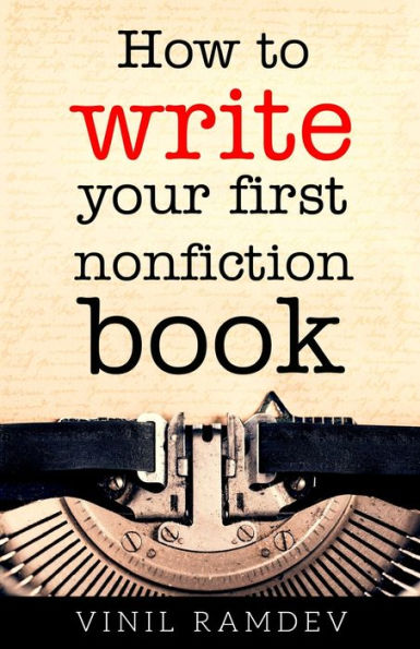 How to Write Your First Nonfiction Book