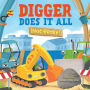 Digger Does It All (Not Really!)