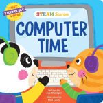 Alternative view 1 of STEAM Stories Computer Time (First Technology Words): First Technology Words
