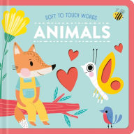 Title: Soft To Touch Words Animals, Author: Little Genius Books