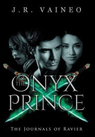 Title: The Onyx Prince - Special Edition: The Journals of Ravier, Volume III, Author: J R Vaineo