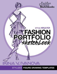 Title: Fashion Portfolio Sketchbook: Stylized figure drawing templates. Style Malvina, Author: Irina Ivanova
