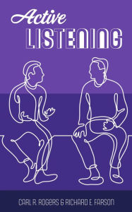 Title: Active Listening, Author: Carl R. Rogers