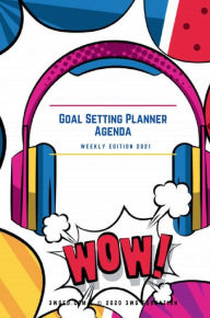 Title: 2021 Goal Setting Planner Agenda: PopArt:, Author: Krystal M. Castro Ferreris