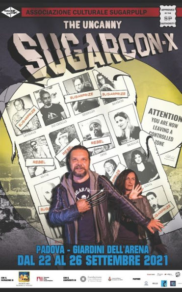 Sugarcon-X: 2011-2021: Dieci anni di Sugarpulp Convention