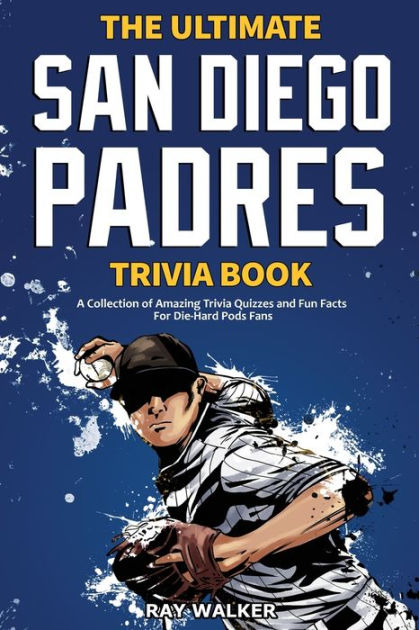 20 Facts About San Diego Padres 