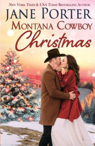 Title: Montana Cowboy Christmas, Author: Jane Porter