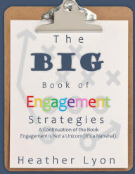 Title: The BIG Book of Engagement Strategies, Author: Heather Lyon