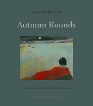 Title: Autumn Rounds, Author: Jacques Poulin