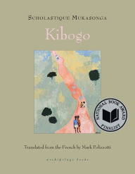 Title: Kibogo, Author: Scholastique Mukasonga