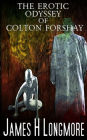 The Erotic Odyssey of Colton Forshay