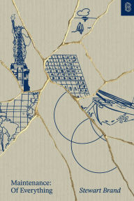 Title: Maintenance of Everything: Part One, Author: Stewart Brand