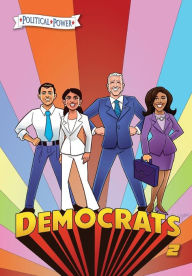 Title: Political Power: Democrats 2: Joe Biden, Kamala Harris, Pete Buttigieg and Alexandria Ocasio-Cortez, Author: Michael Frizell