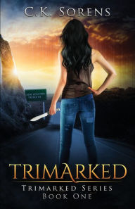 Title: Trimarked, Author: C K Sorens