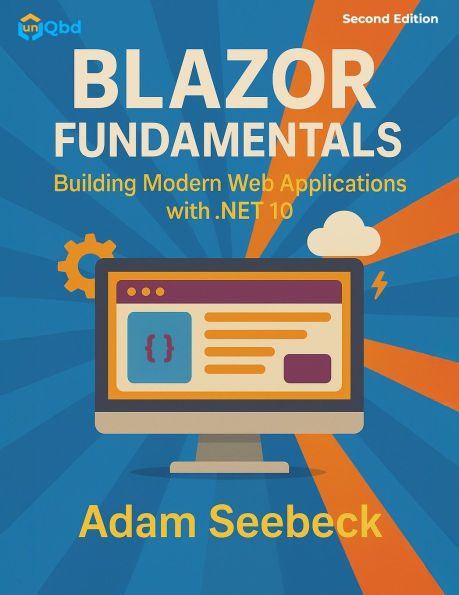 Blazor Fundamentals: Building Modern Web Applications with .NET 10