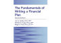 The Fundamentals of Writing a Financial Plan, 2nd Edition